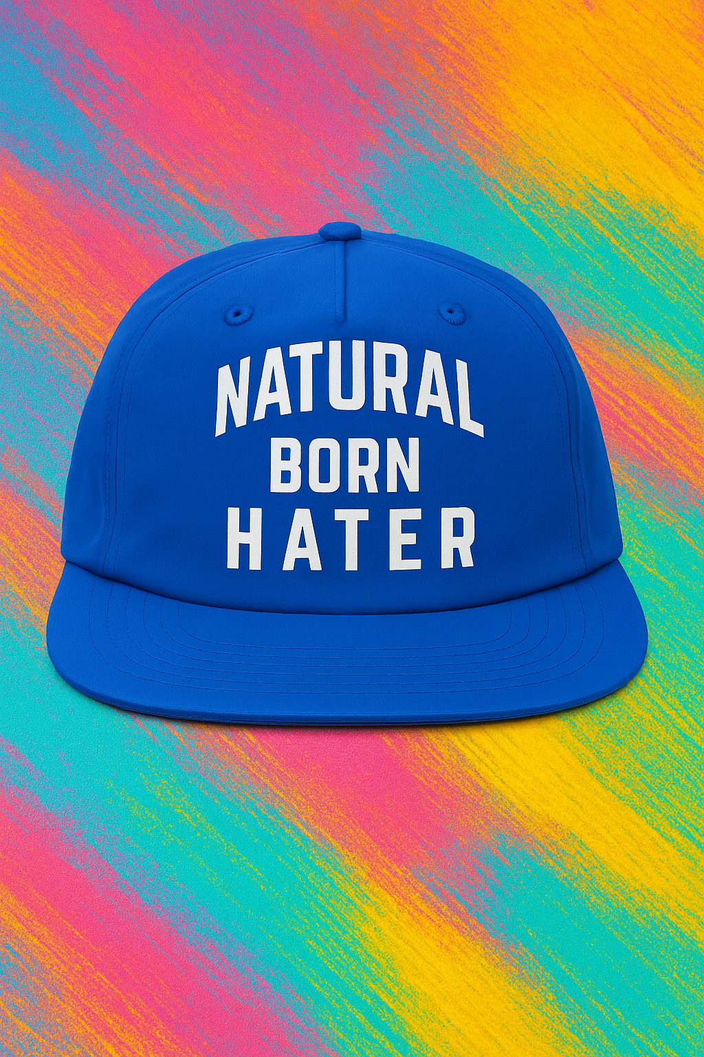 Natural Born HATER